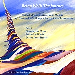 Being Well: The Journey